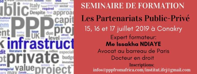 Séminaire de formation sur les Partenariats Public-Privé, du 15 au 17 juillet 2019 à Conakry